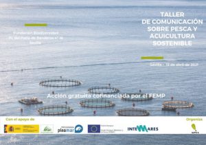 Sevilla acoge un taller de comunicación gratuito sobre pesca y acuicultura sostenible